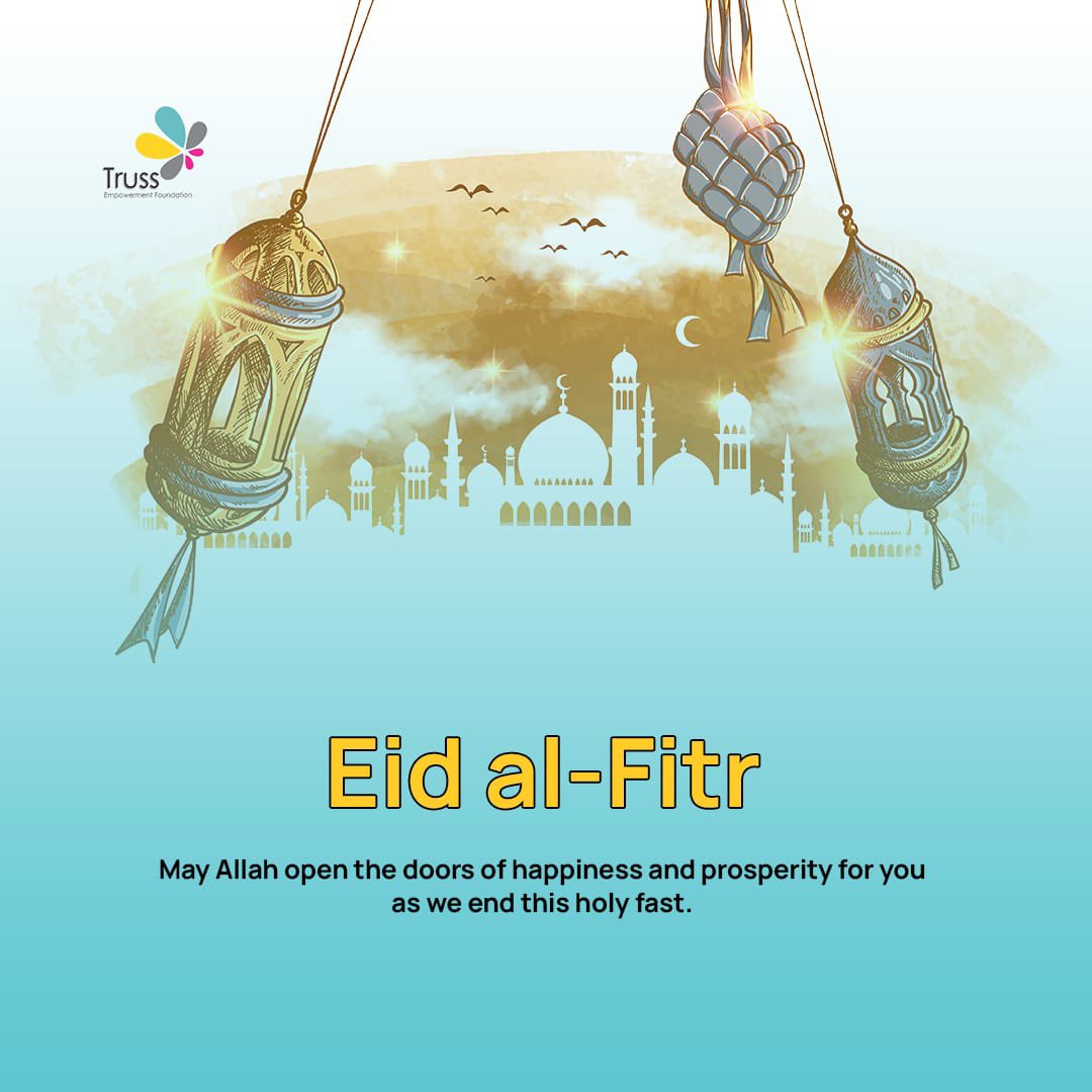 trussfdn's tweet photo. May Allah open the doors of happiness and prosperity for you this Eid-a-Fitr.

Happy Eid to all our Muslim faithfuls from the Truss Empowerment Foundation Team. 

#trussempowermentfoundation #happyeidfitri #trusstribe https://t.co/49IJMa3qN4