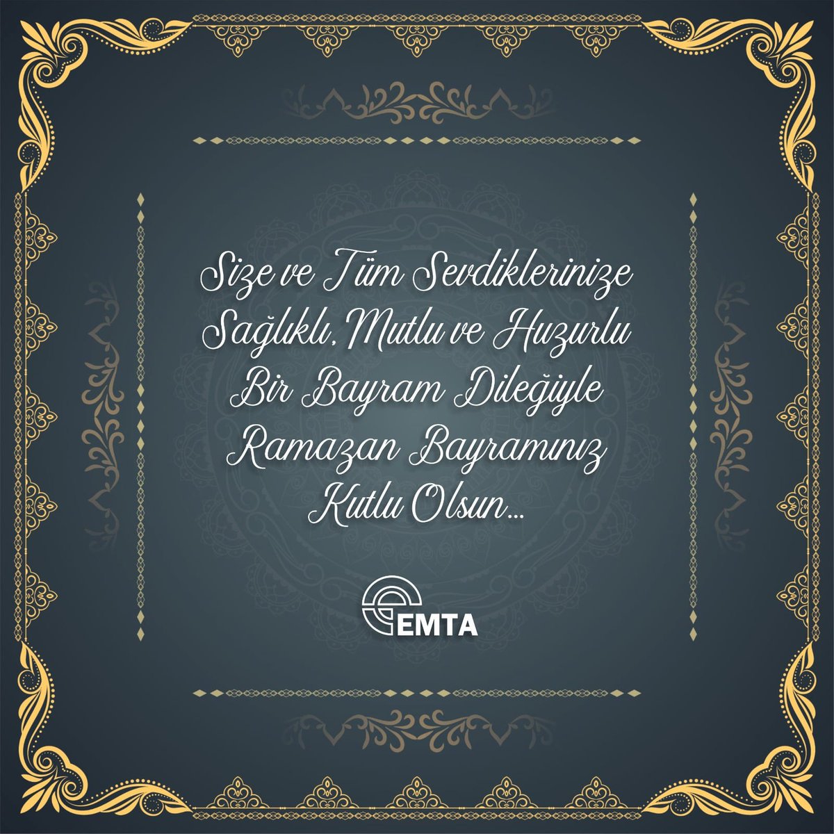 Emta Ailesi olarak iyi bayramlar dileriz. 
#iyibayramlar