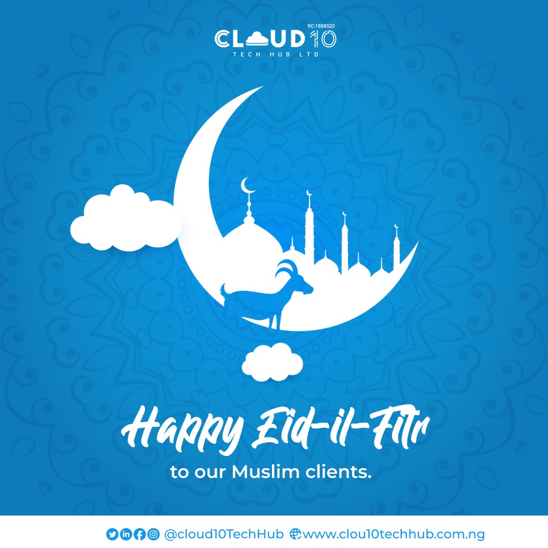 May God accept your prayers and good deeds.

Happy Eid Al Fitr from all of us  @cloud10techhub 

#Cloud10TechHubLtd 
#Cloud10TechHub 
#DigitalMarketingAgencyinKaduna 
#DigitalSkillsTraining 
#CACRegistration
#BusinessDevelopmentServices
#EidUlFitr