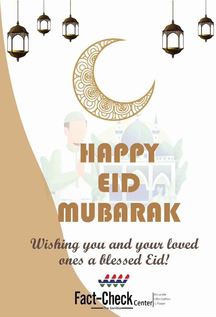 CentreFact's tweet photo. Fact-check Center The Gambia wishes the Muslim Jumma Eid ul Fitr. May Allah accept all our Du’aa and Fasts. 

Have a happy and blessed Eid🙌🏿❤️ https://t.co/EmKAZICasm