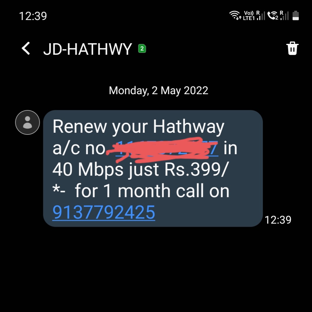 SugathanDeepak's tweet photo. Dear @HathwayBrdband,is there a way to block/unsubscribe to these messages?
It's been more than 2 years since my services have been stopped and it's funny how I recieve the same message almost everyday for renewal. Request you to stop sending them - thanks ! https://t.co/SEUTy6C34M