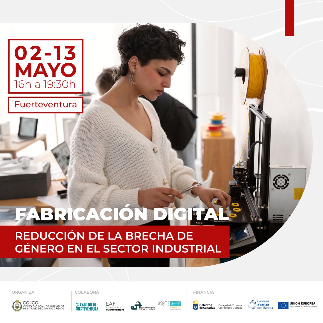 Reducción de la brecha de género en el sector industrial 

Empieza en #Fuerteventura el Curso Presencial de iniciación a la fabricación digital para mujeres 2022 en <a href="/fuerteventurapt/">Parque Tecnologico Fuerteventura</a> 
 
Organiza <a href="/COIICO_/">COIICO</a> con <a href="/AsemeCanarias/">Aseme Canarias</a> <a href="/CabildoFTV/">Cabildo de Fuerteventura</a> @EcoGobCan <a href="/agenciaiisi/">ACIISI</a>