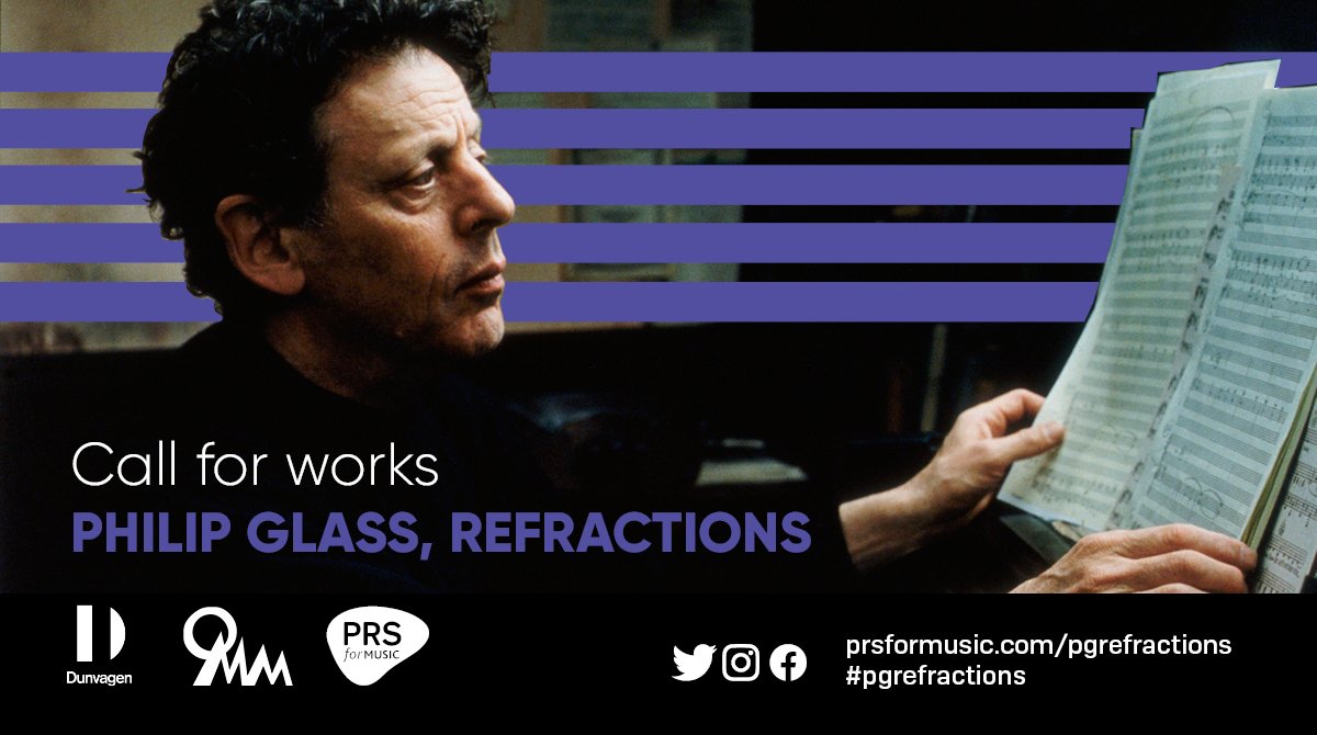 📢 Creator opportunity 🎶 

PRS for Music, @philipglass and Dunvagen Music Publishing have teamed up to present ‘Refractions’ a unique composer development opportunity.

Find out more and submit your electronic works by 13 May 2022 – prs.info/3XPX50IIN3e

#pgrefractions