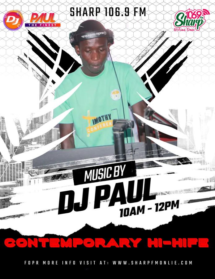 #DjPaul
#SharpMedia
#Sharpfmonline
#Sharp1069FM
#SharpMedia