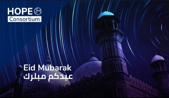On behalf of everyone at the HOPE Consortium, we wish everyone a blessed Eid Mubarak. 

يتقدم  لكم ائتلاف الامل  بأحرّ التهاني وأطيب الأماني بمناسبة حلول عيد الفطر المبارك. وكل عام وأنتم بخير