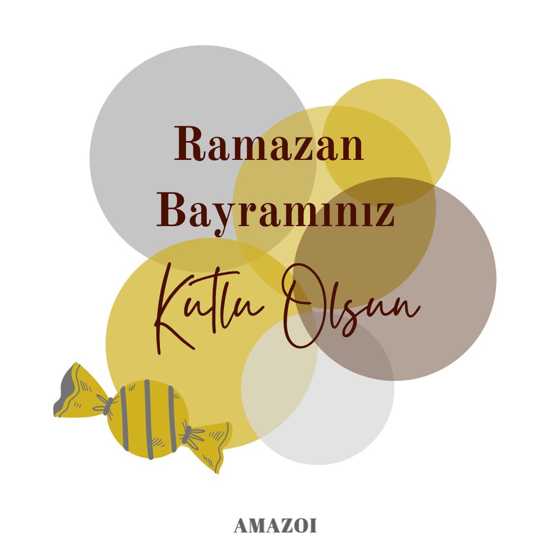 AMAZOI ailesi olarak herkesin Ramazan Bayramını kutlarız!