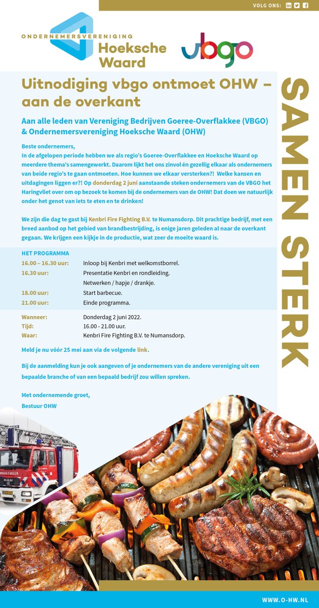 UITNODIGING: 2 Juni VBGO Vereniging van Bedrijven Goeree-Overflakkee ontmoet OHW bij Kenbri Fire Fighting B.V.

Graag vooraf aanmelden via:
o-hw.nl/agenda/896-2-j…

#samensterk #hoekschewaard #goereeoverflakkee #OHW