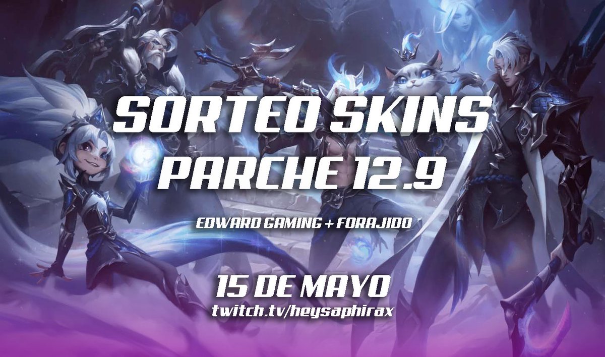 ¡Sorteo 2 skins de League of Legends! 🔥 A elegir entre cualquiera de 1350 RP del Parche 12.9 🥰

Requisitos:

💜 Seguirme en Twitter
💜 Seguirme en Twitch (twitch.tv/heysaphirax)
💜 RT + FAV a este twit
💜 Estar en el stream el 15 de Mayo

¡Suerte a todxs! 🫶