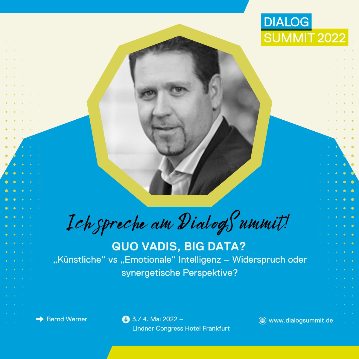 gr_nymphenburg's tweet photo. Der 7. Dialog Summit, das Jahresforum für #Data-Driven #Marketing, wird am 3./ 4. Mai 2022 im Lindner Congress Hotel Frankfurt und virtuell stattfinden.
Bernd Werner von der @gr_nymphenburg ist als Speaker am zweiten Kongresstag dabei.
#dialogsummit #bigdata https://t.co/tYCK0UlInQ