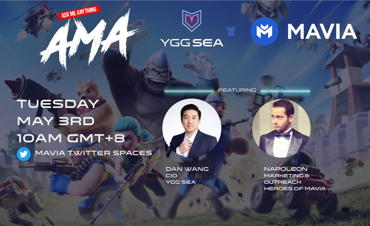Mark your calendars for our next AMA - this time with <a href="/MaviaGame/">Heroes of Mavia</a> tomorrow (5/3) at 10am GMT+8! 

🎙️ Tune in with our #YGGSEA CIO Dan Wang and #Mavia's Marketing Outreach Napoleon for another exiting AMA

Join us here: x.com/i/spaces/1jMJg…

#WeAreSEA #WeAreYGG