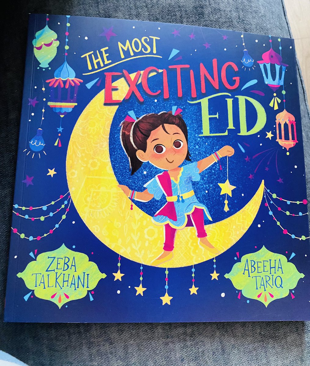 ✨Eid Mubarak ✨ Can’t wait to share this lovely book with my class tomorrow @ZebaTalk #EidMubarak #RepresentationMatters @EYFS #KS1 #Traineeteacher ✨