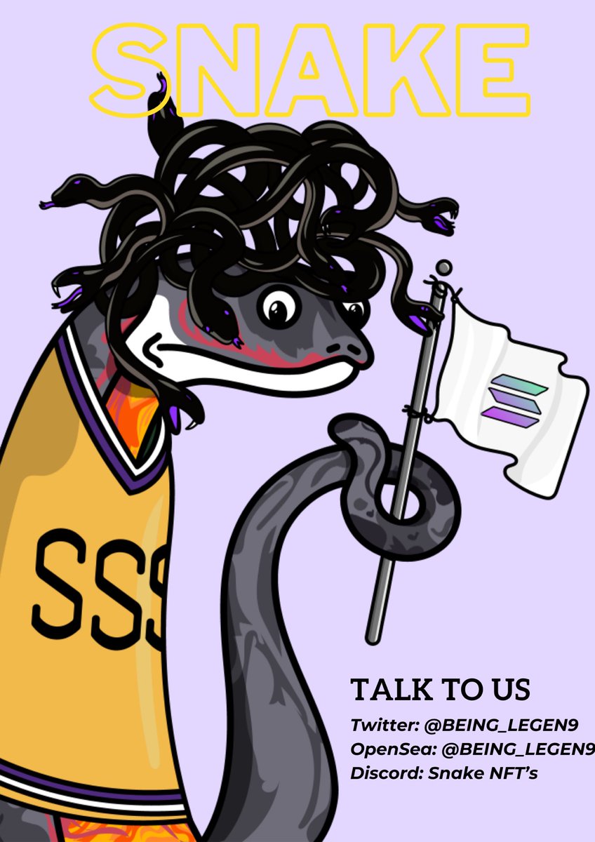 BEING_LEGEN9's tweet photo. #NFT #NFTCommunity #SnakeNFT https://t.co/M81OZlzy8P