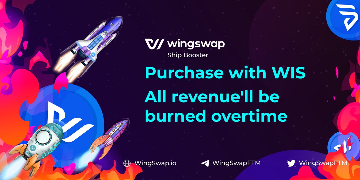 WingSwapFTM's tweet photo. WingSwap Announcement
For the upcoming #ShipBooster #NFTs Sale Event
All #ShipBooster NFTs will be sold in #WIS ๐
AND
TOTAL REVENUE from Ship Booster sale will be BURNED ๐ฅ gradually overtime
Are you excited to be the first owning #ShipBooster ?
#Fantom https://t.co/4N4ec701we