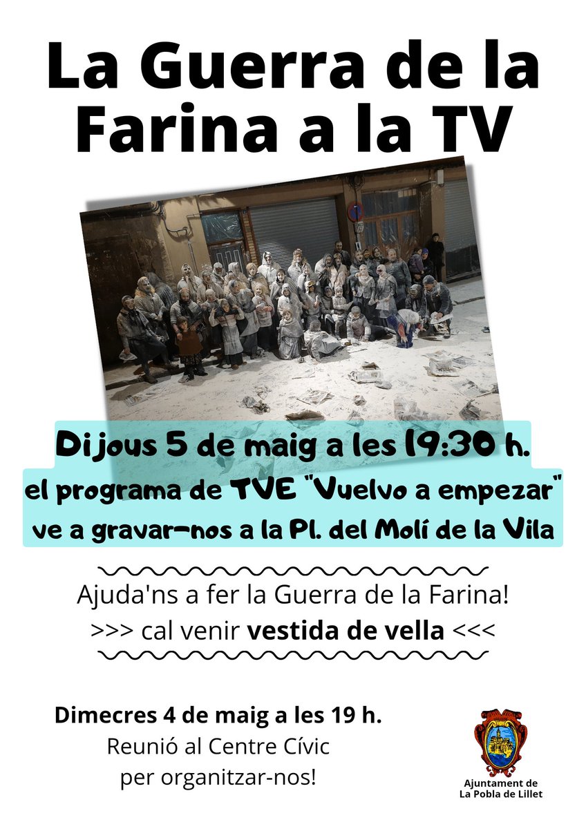 AjPoblaLillet's tweet photo. La Guerra de la Farina a la TV

Dimecres 4 de maig a les 19 h.
Reunió al Centre Cívic per organitzar-nos!

Dijous 5 de maig a les 19:30 h. el programa de TVE "Vuelvo a empezar" ve a gravar-nos a la Pl. del Molí de la Vila.

Ajuda'ns! Cal venir vestida de vella

#LaPobladeLillet https://t.co/J1Wp7MiTDf
