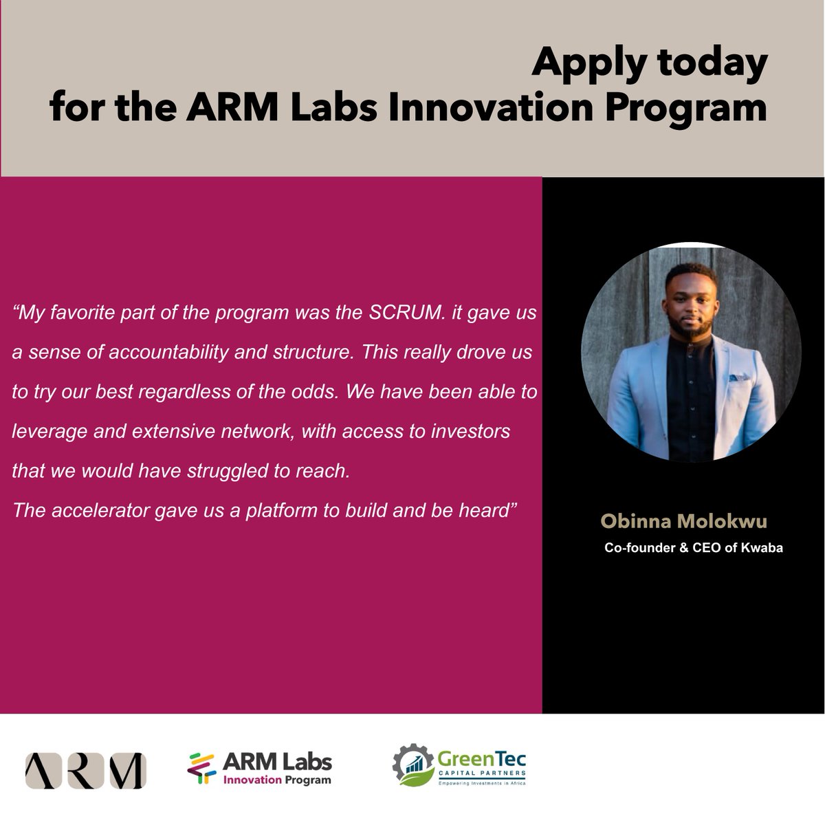 Don't just take our word for it, listen to <a href="/kwaba_ng/">Kwaba</a> and apply today! The ARM Labs Innovation Programme provides: Access to ARM's Alumni Network; Focused Mentoring; $50,000 Investment; Office space and more!
Learn More: bit.ly/3LuYKjW
#nigeria #startsup #fintech #funding