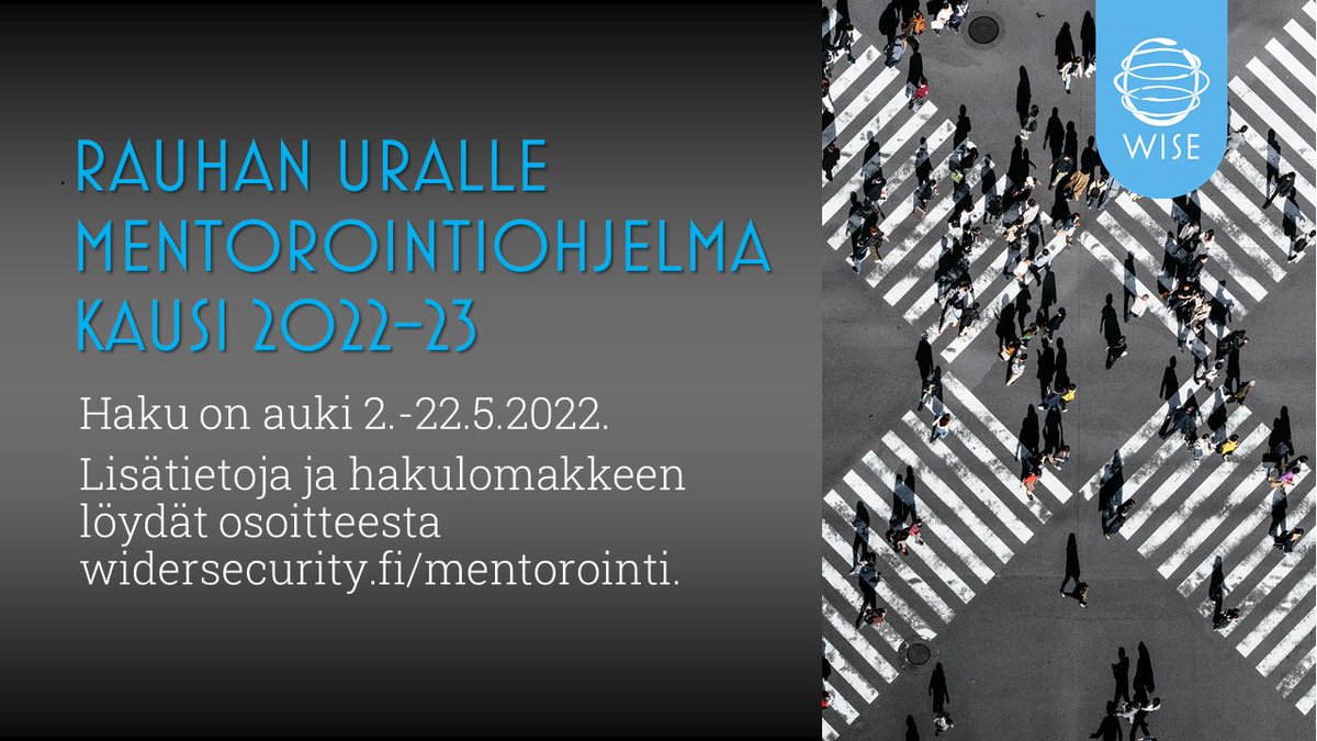 WiderSecurity's tweet photo. WISE | Syksyllä 2022 WISE käynnistää jo kuudennen vuosikurssin erittäin suositussa Rauhan uralle -mentorointiohjelmassa. Hakuaika ohjelmaan on 2.-22.5.2022. Hakulomake ja lisätietoja löytyy verkkosivuiltamme https://t.co/oaKegICnWM https://t.co/76ktKWwhY1