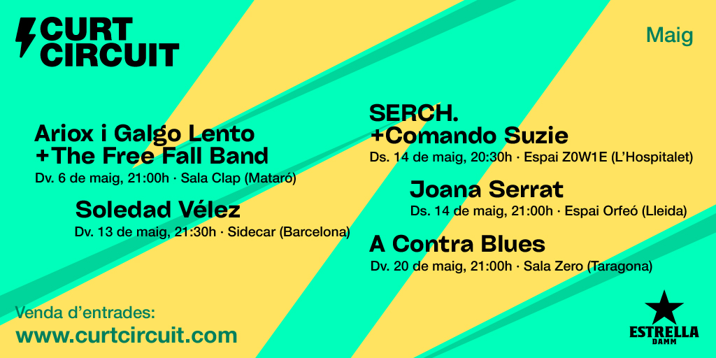 Aquí us deixem els concerts d'aquest mes de maig al #Curtcircuit. 🔥 Us hi esperem! 

@arioxcardedeu <a href="/LentoGalgo/">Galgo Lento</a> <a href="/thefreefallband/">The Free Fall Band</a> <a href="/soledadvelez/">SOLEDAD VÉLEZ</a> <a href="/Serchconcept/">Serchconcept</a> <a href="/comando_suzie/">Comando Suzie</a> <a href="/JoanaSerrat/">Joana Serrat</a> <a href="/acontrablues/">A Contra Blues</a> 

🎟️Entrades a la venda a curtcircuit.com