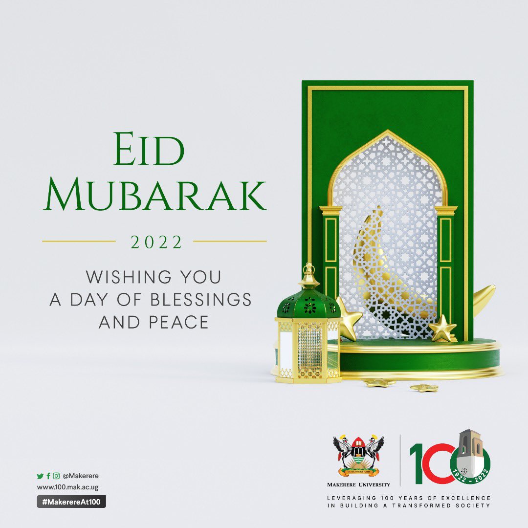 Eid Mubarak to the entire moslem community🌙 #MakerereAt100.