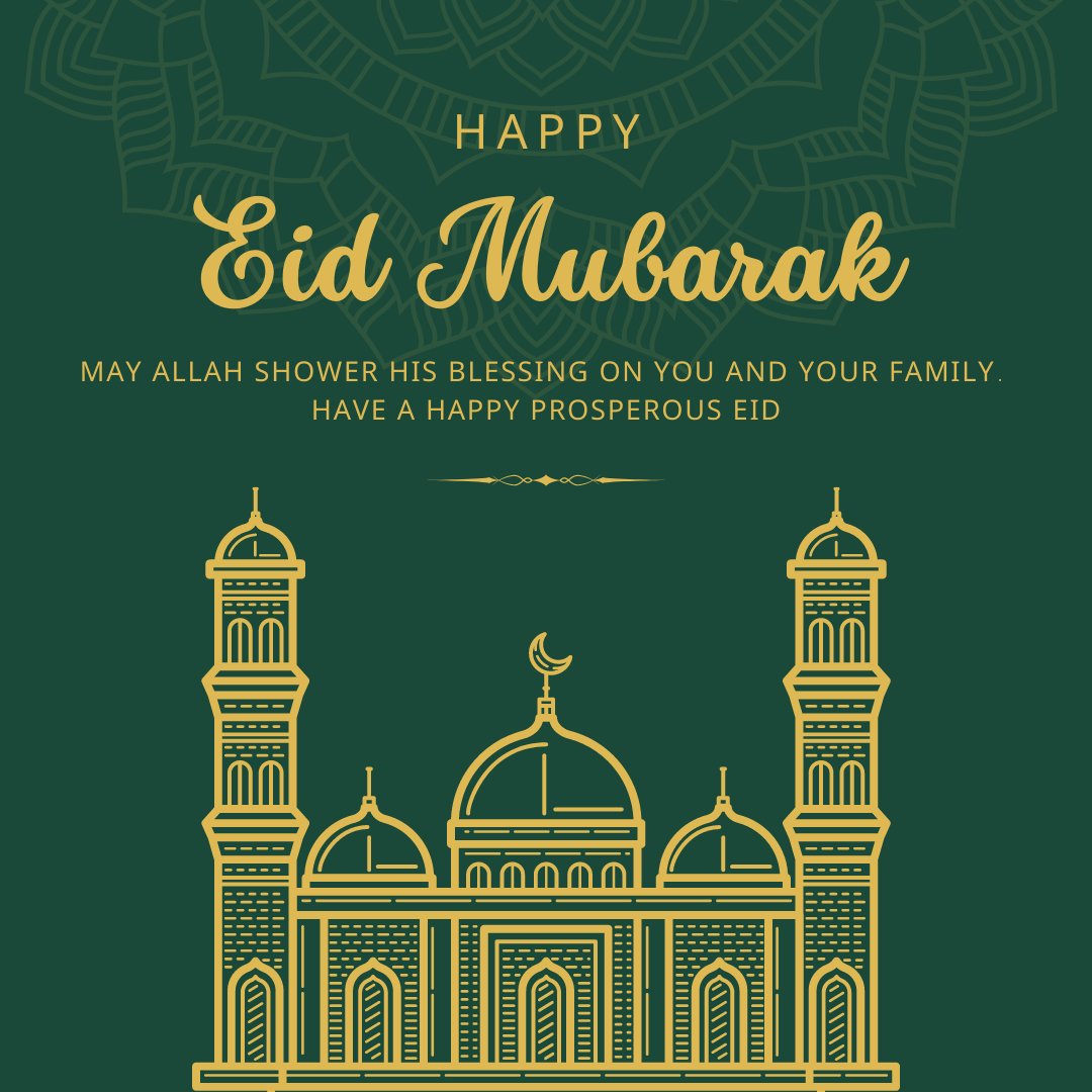 May peace, safety, good health, and prosperity be yours. Eid Mubarak!