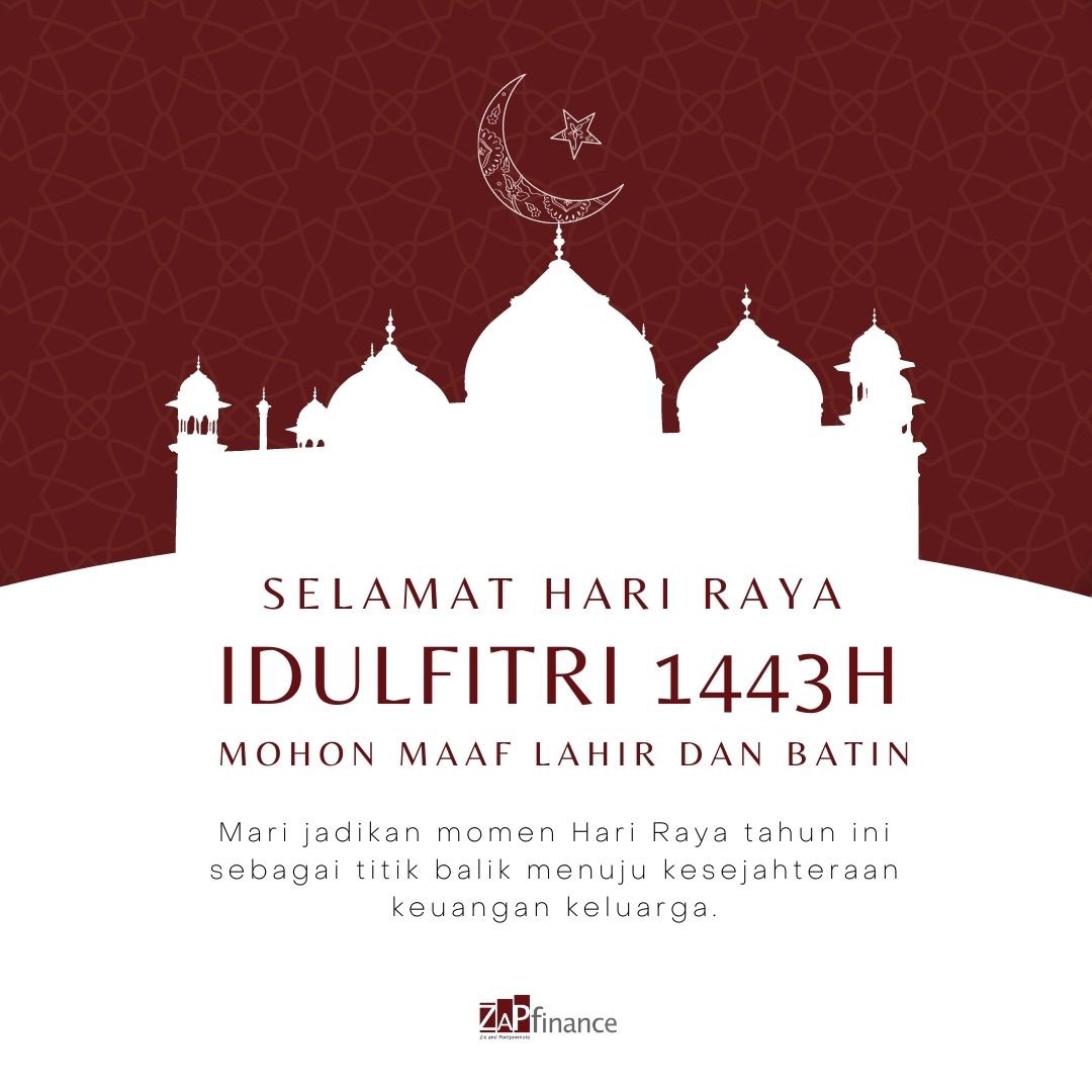 zapfinance's tweet photo. Selamat Idul Fitri 1 Syawal 1443 H
Mohon Maaf Lahir &amp; Batin 🙏

Selamat berkumpul bersama keluarga ya #ZAPFriends. 😉 https://t.co/cFFaavGWRw