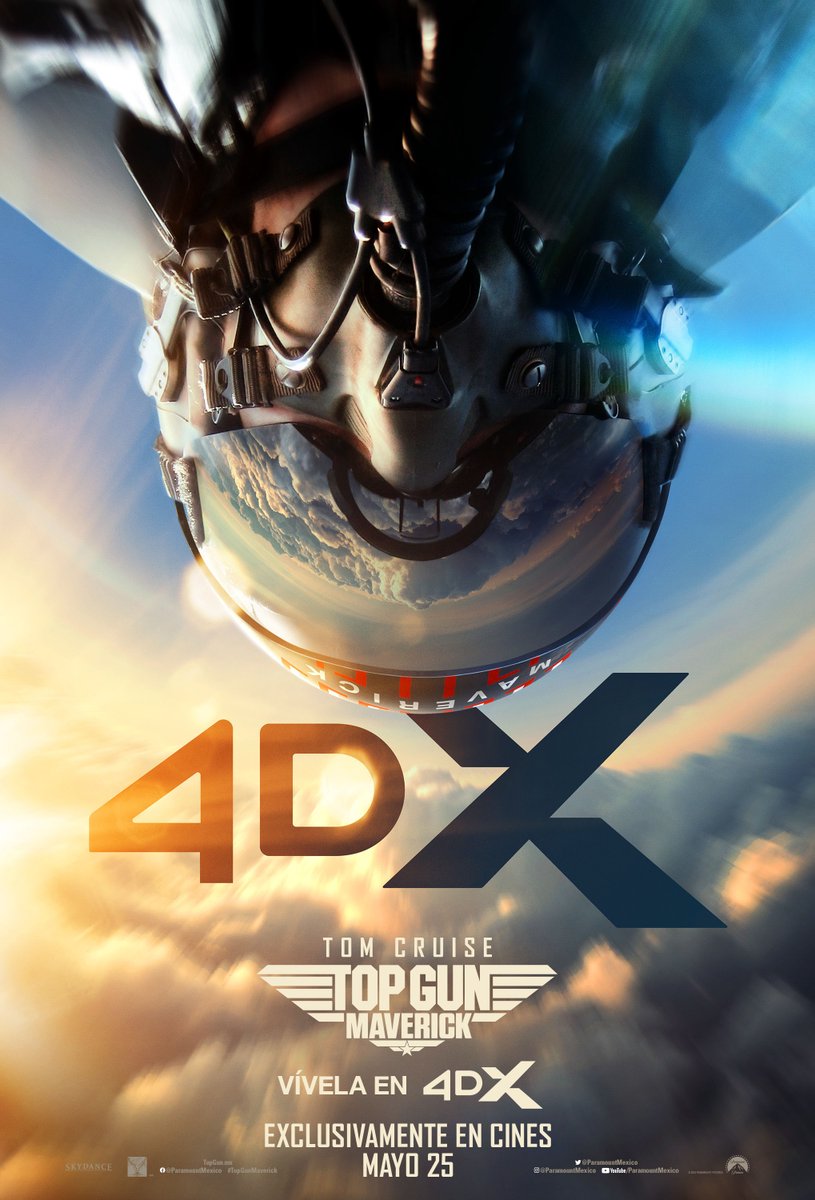 cosmomovies89's tweet photo. #NuevoPóster de #TopGunMaverick para el formato @4DXMEXICO, recuerden que estrenará este próximo 25 de Mayo ¿Emocionados? 🤩 https://t.co/DFh7qjwgaW
