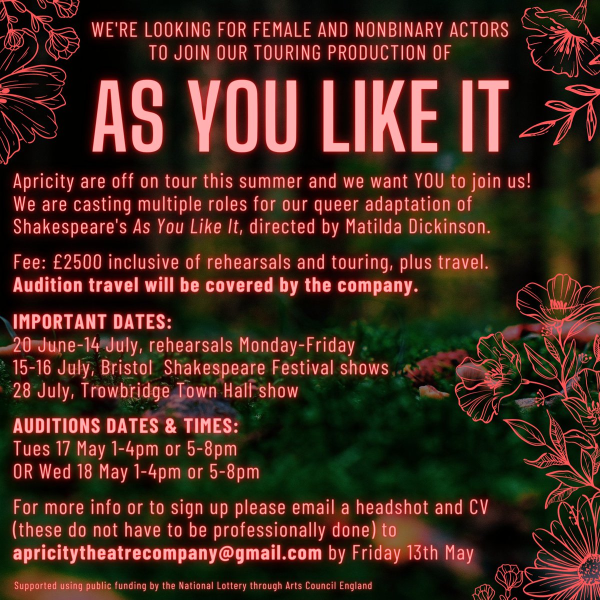 ApricityTheatre's tweet photo. 📢📢📢 WE'RE OFF ON TOUR THIS SUMMER and we want YOU to join us! we're casting multiple roles in our queer adaptation of Shakespeare's #AsYouLikeIt directed by @matilda_suu.

check out the info below and get in touch via apricitytheatrecompany@gmail.com by Friday 13th May 🍄🌺 https://t.co/k0ILh6PnVh