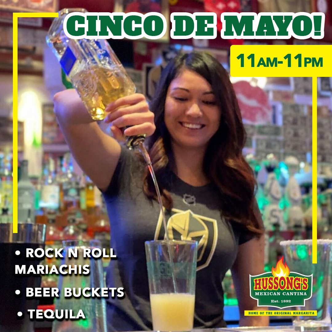 HussongsVegas's tweet image. Cinco De Mayo comin' in hot!! See you on May 5th for the fiesta of the year! #LasVegas