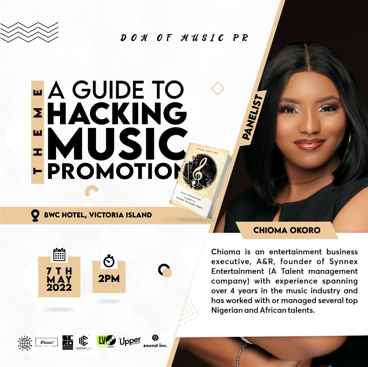 AdeyemiDavid_'s tweet photo. Meet our fifth panelist, Chioma Okoro @ohrma05

#DonOfMusicPR #HackingMusicPromotion #Ohrma #ChiomaOkoro https://t.co/FdLI0V9U3Q