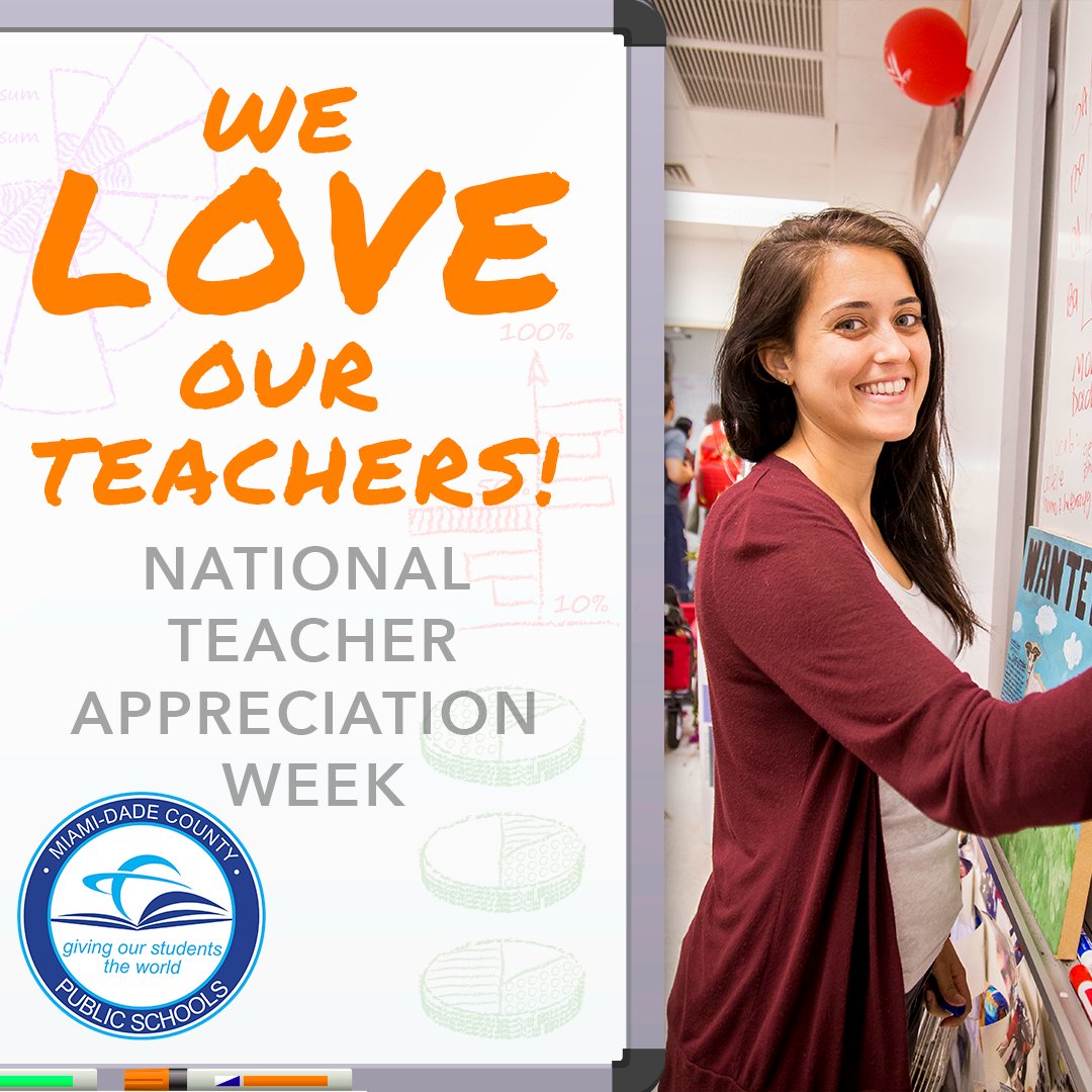 MDCPS's tweet photo. During National Teacher Appreciation Week, join us in thanking the extraordinary @MDCPS educators who work tirelessly to help students achieve. Which M-DCPS teacher inspired you and helped shape your future? Comment below. #RESPECT4TeachersMDCPS https://t.co/9kRBVNnYih