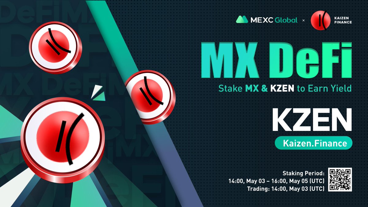 MEXC's tweet photo. 📈 $KZEN/USDT will list as a spot trading pair at 14:00 on May 3 (UTC). @KaizenFinance

🔨Launching the new MX DeFi - Stake $MX or $KZEN to earn liquidity yield on $KZEN

Details: https://t.co/BFvw6ZhmF0

💚Sign up: https://t.co/9v8Mpo8sq0

#KaizenFinance #MEXCGlobal https://t.co/5S3150fhrl
