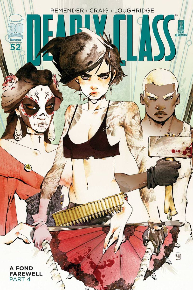 Deadly Class #52 - (W) @Remender (A) @leeloughridge (A/CA) Wesley Craig (VCA) @chumahill - in stores this week! buff.ly/2KUjer5 - #imagecomics