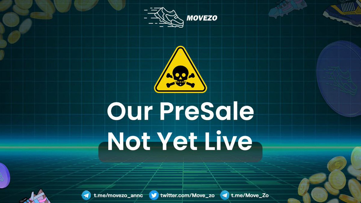 Move_zo's tweet image. 🚨MoveZo Pre-Sale is Not yet Live 

✧ We've been seeing lot of Scam Token Sales going on in our Name.

✧ Pre Sale Starts on 7th May 14:00 UTC.

✧Our Sale is Not yet Live

✧ Official Link : MoveZo.xyz/pre-sale

#Move2Earn #MoveToEarn #BSCGems #NFT #Web3 #Metaverse #fitness