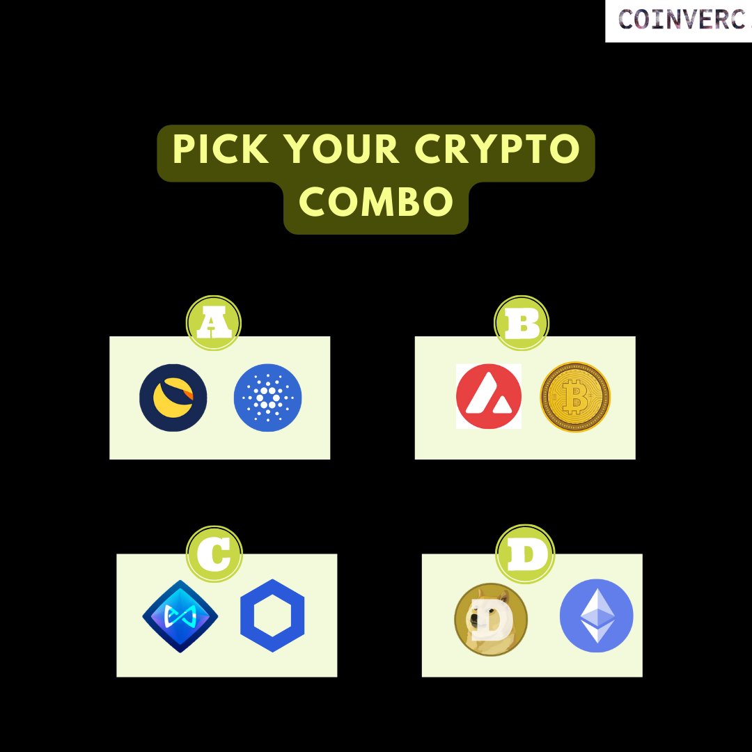 CoinVerc's tweet photo. PICK YOUR CRYPTO COMBO 
A,B,C OR D?
.
.
#cryptocurrency #cryptotrading #cryptonews #cryptoart #metaverse #nft #crypto #meta #bitcoin #blockchain #blockchaintechnology #blockchainrevolution #crypto #blockchain https://t.co/ymxCzdIssA