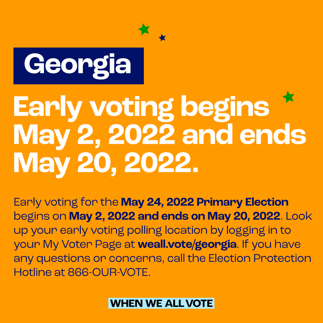 WhenWeAllVote's tweet photo. In-person early voting for Georgia's ๐ ๐ฎ๐ ๐ฎ๐ฐ, ๐ฎ๐ฌ๐ฎ๐ฎ Primary Election begins ๐ง๐ข๐๐๐ฌ and ends on ๐ ๐ฎ๐ ๐ฎ๐ฌ, ๐ฎ๐ฌ๐ฎ๐ฎ. Look up your early voting polling location at https://t.co/x7ef5RRKPC. Questions? Call @866OURVOTE. #Georgia #GaPol https://t.co/FmYwjtdDbN