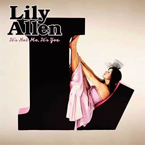  It\s Not Me, It\s You
M-10 Chinese Happy Birthday Lily allen 