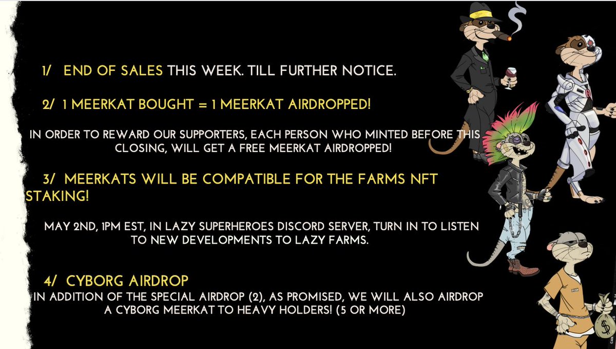 Some News from the <a href="/MeerkatsGang/">Meerkats Gang</a>  !!!😎

hi Everyone! 
Some decisions has been made impacting our collection ! 💥🚜🎁👽🚀
End of sales this Week ....
Last days to become a Meerkats gangsta !🥳
 
Mint your #NFT #Hedera #NFT 
<a href="/TurtleMoonCC/">Turtle Moon</a>