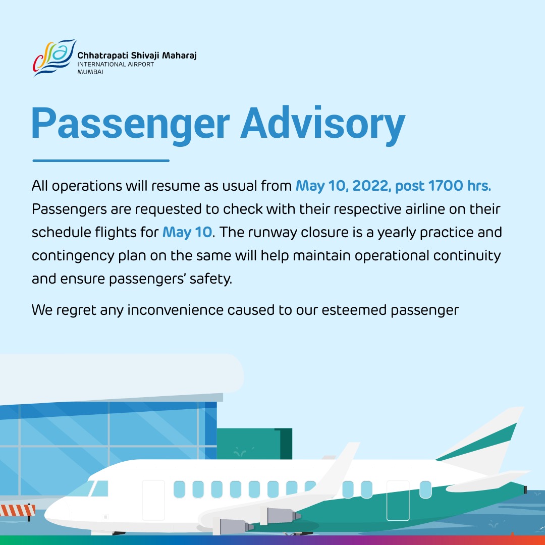 CSMIA_Official's tweet photo. For pre-monsoon maintenance and repair work, both #MumbaiAirport runways - RWY 14/32 &amp; 09/27 will remain non-operational on May 10, 2022, from 1100hrs to 1700hrs. All operations will resume as usual post 1700 hrs on the same day.

#PassengerAdvisory #GatewayToGoodness #CSMIA https://t.co/ZxJ4iS6hmX