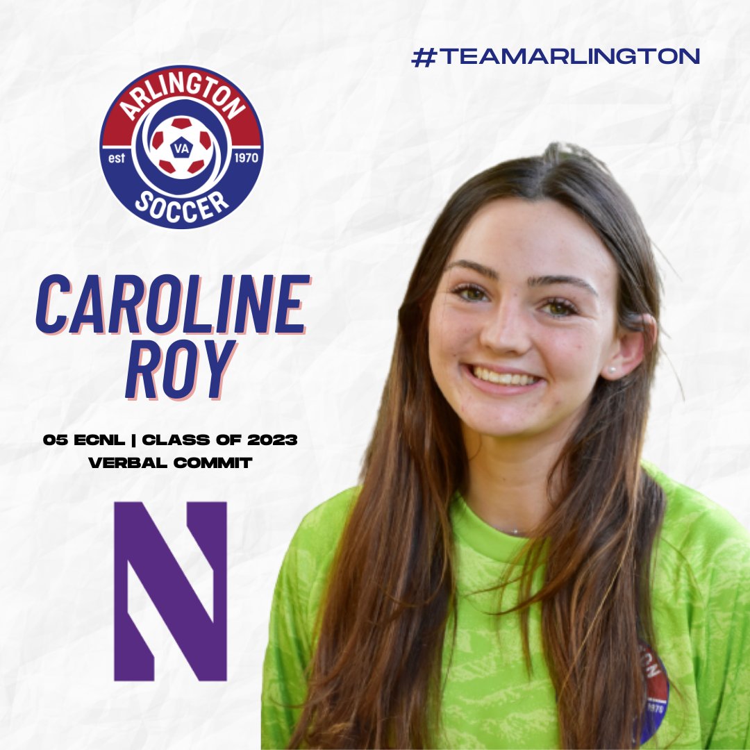 Congrats to goalkeeper Caroline Roy of <a href="/ARL05GirlsECNL/">Arlington05GirlsECNL</a> on her verbal commitment to play collegiate soccer at Northwestern University!

#TeamArlington