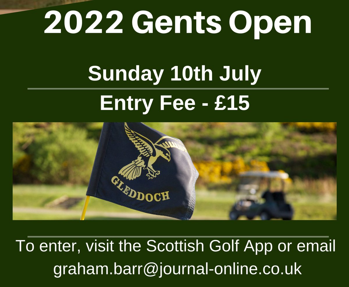 Gleddoch Golf Club (@gleddochgolf) on Twitter photo On Sunday 10th July, the Gleddoch Gents Open will be taking place and entries are now open via the Scottish Golf App or by emailing 👇 On Sunday 10th July, the Gleddoch Gents Open will be taking place and entries are now open via the Scottish Golf App or by emailing 👇