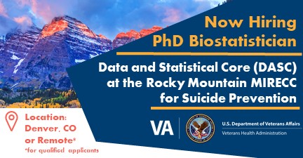 The Data and Statistical Core (DASC) at <a href="/RMIRECC/">RockyMountain MIRECC</a> is seeking a full-time, collaborative PhD #Biostatistician 

Join our growing team of statisticians, epidemiologists, analysts, &amp; programmers led by Dr. Forster <a href="/jeri4ster/">Jeri Forster</a>

#WorkAtVA #Veteran #SuicidePrevention
