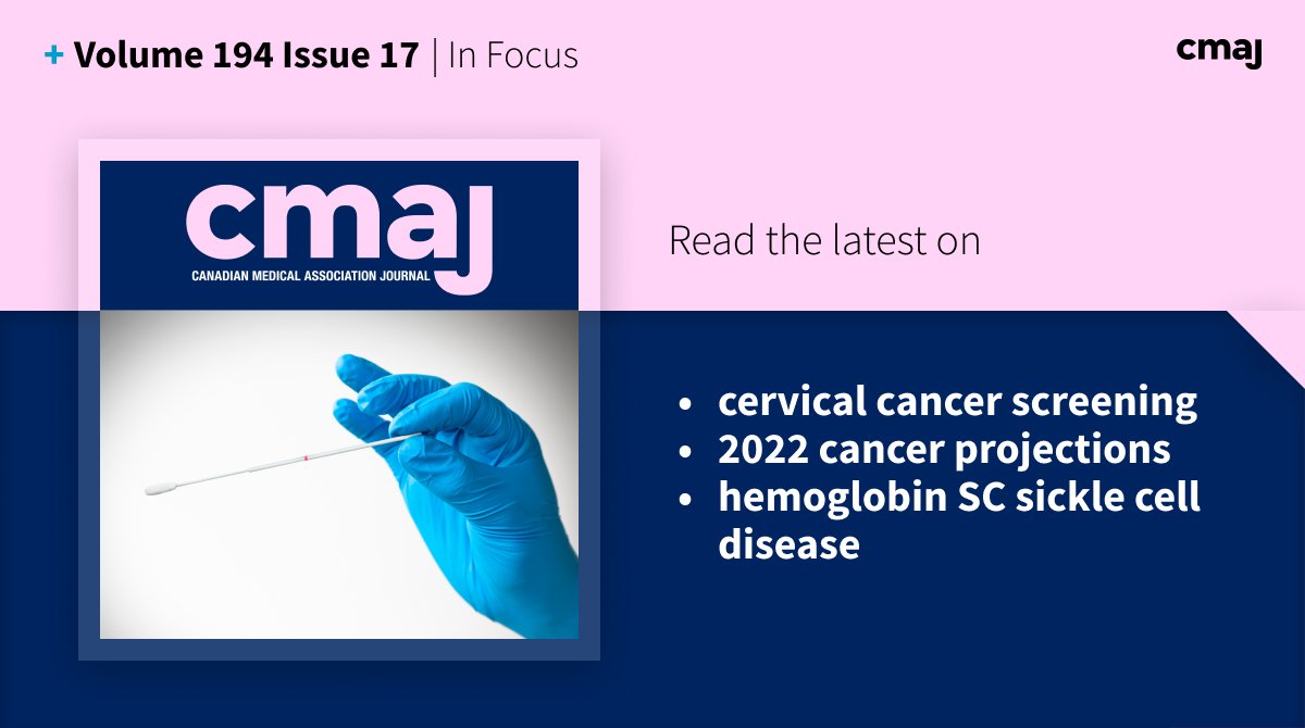 CMAJ's tweet photo. How will HPV testing programs for cervical cancer screening work?

CMAJ Issue 17 features new articles on cervical cancer screening, 2022 Canadian cancer estimates, recovery after sickle cell disease complication, and more: https://t.co/ZCbe5JUAIX
#CDNhealth #MedTwitter #FOAMed https://t.co/K2EZWFOzxb