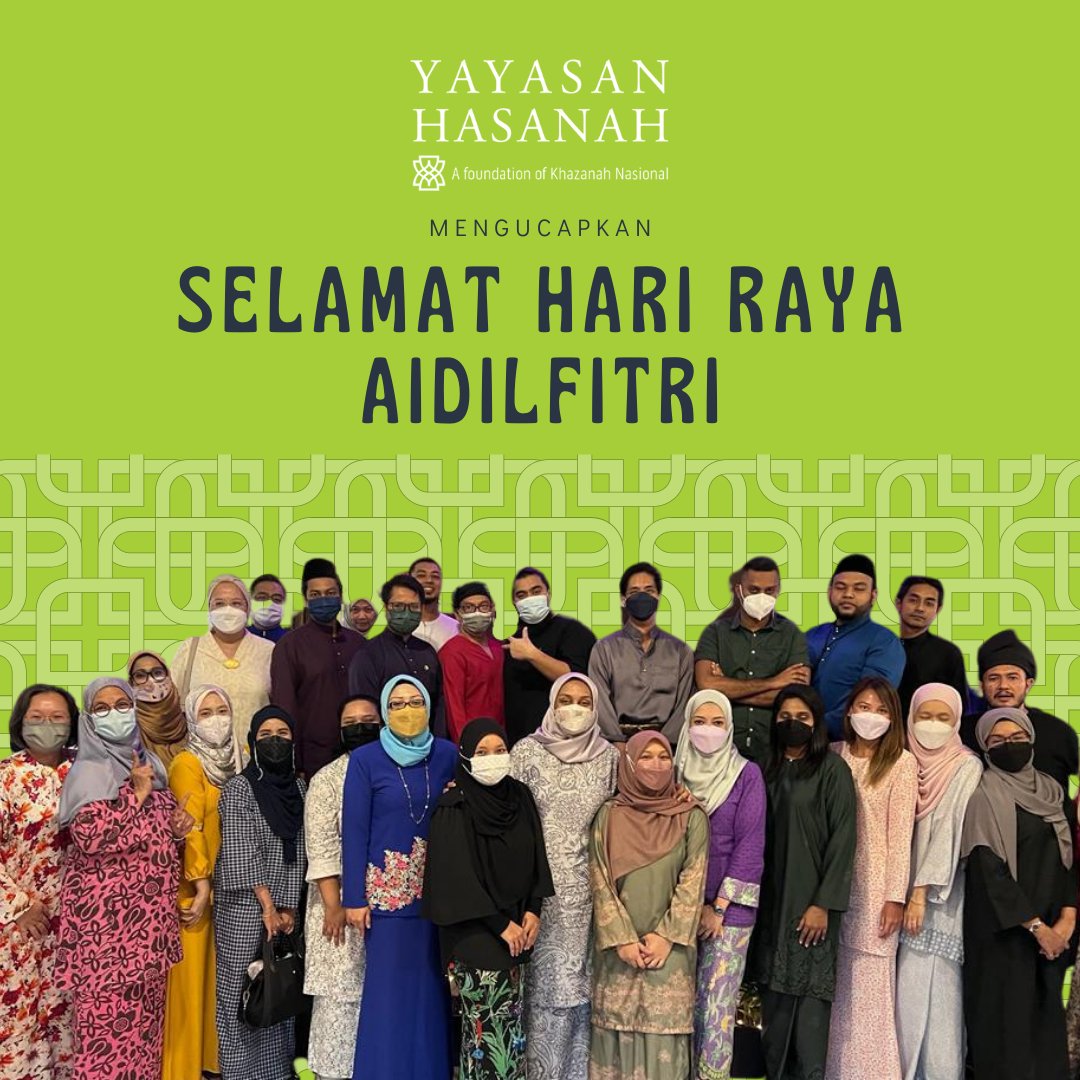 Semoga anda dan seisi keluarga diberkati Tuhan dan dikurniakan dengan kesihatan yang berpanjangan. 
Selamat Hari Raya Aidilfitri, Maaf Zahir dan Batin daripada Yayasan Hasanah kepada semua. #HariRaya #HariRayaAidilfitri