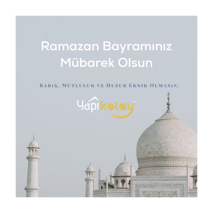 🍬  Ramazan Bayramınız Mübarek Olsun. Barış, Mutluluk ve Huzur Eksik Olmasın. 🙏 #YAPIKOLAY