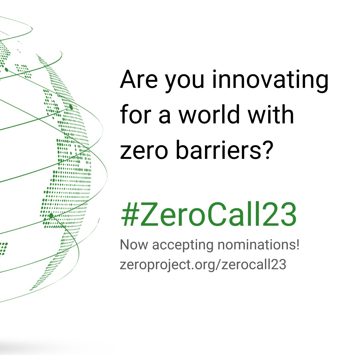 ZeroProjectorg's tweet image. #ZeroCall23 is now open! We can't wait to receive your nominations on the topic of Independent Living &amp;amp; Political Participation, and ICT:
- Go to #ZeroCall23 website - ow.ly/ZJQp50IWL9Z 
- Join #ZeroCall23 webinar on Thursday, May 12 (03:00PM CET): ow.ly/ya9750IWLa2