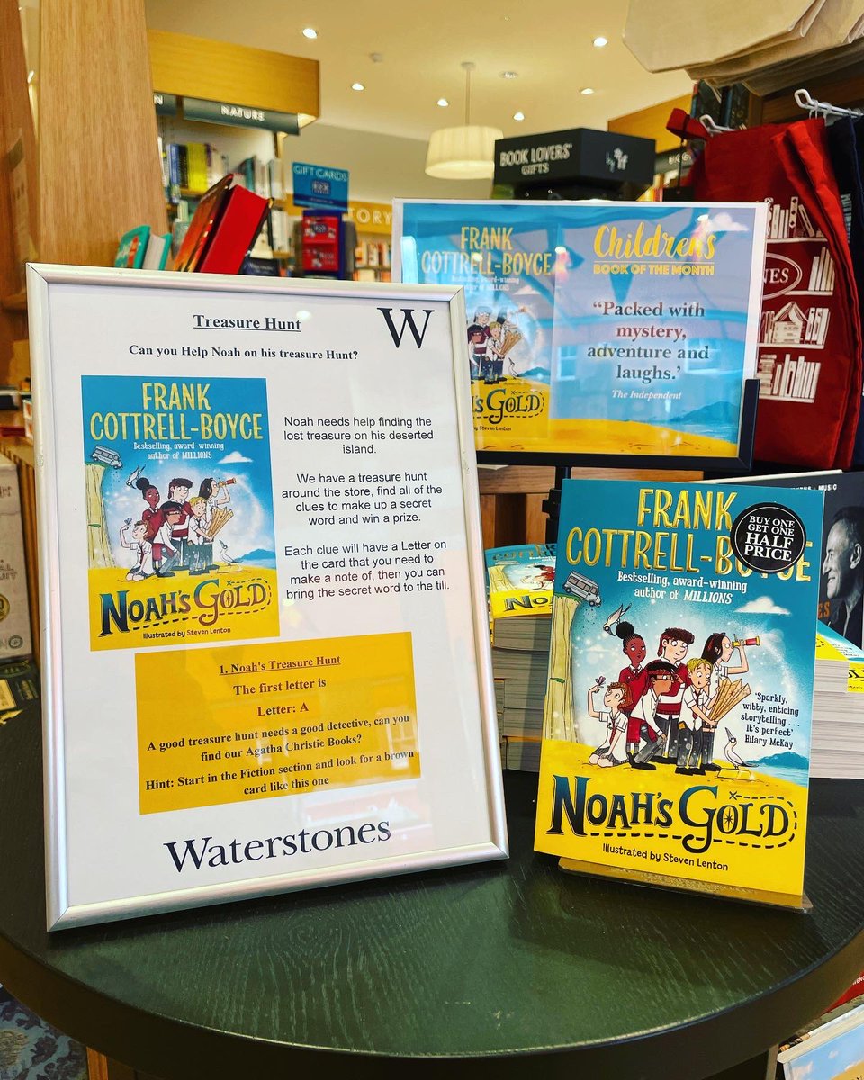 To celebrate our fantastic Children’s book of the month Noah’s Gold we are doing our own treasure hunt!

Can you follow the clues to figure out the secret code to earn a prize? If you think you can come in store and ask a member of staff about our treasure hunt!