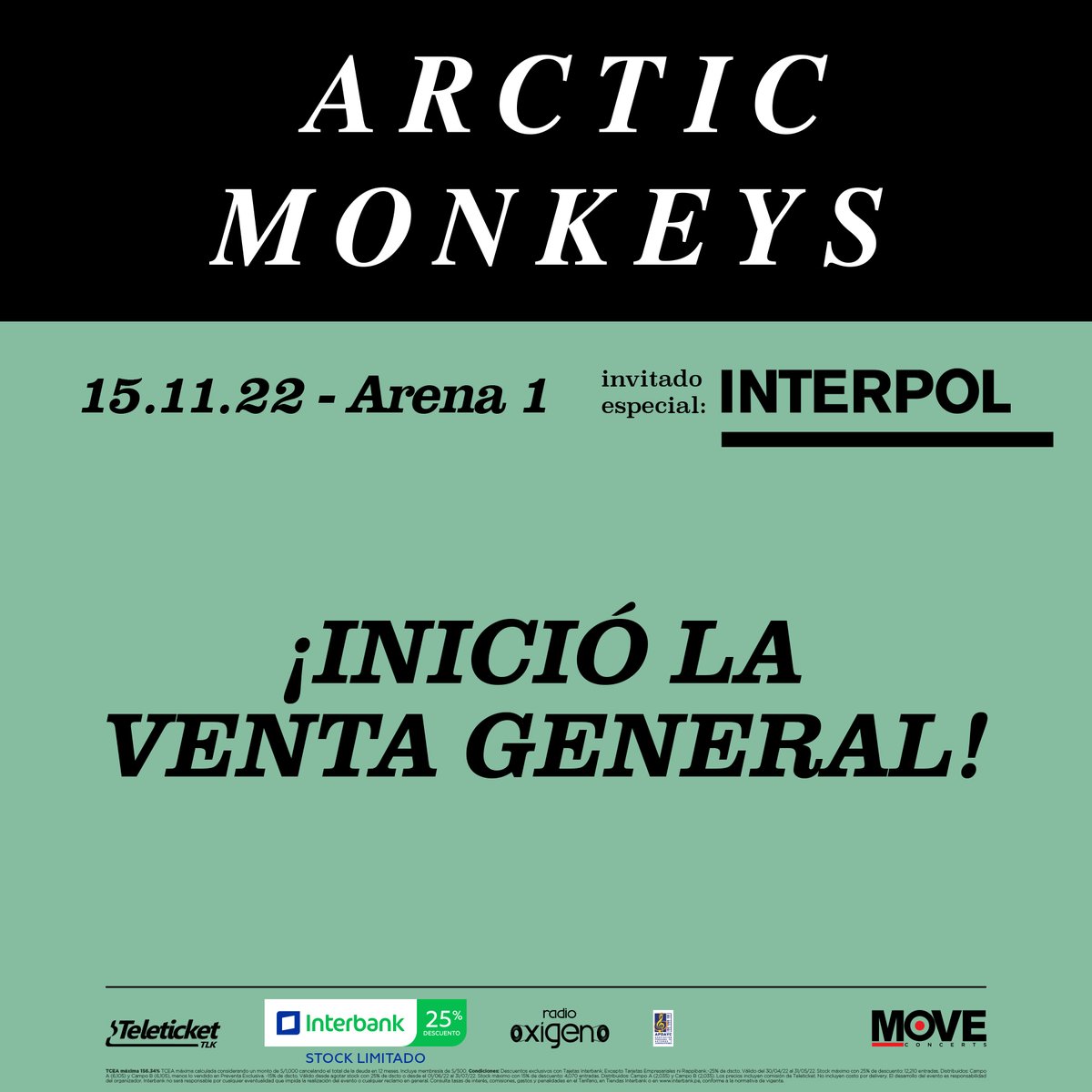 MoveConcertsPE's tweet photo. ARCTIC MONKEYS en Lima
Inició la venta general! Descuentos con tarjetas Interbank (stocks limitados)
Link de compra de entradas aquí : https://t.co/ciB5GuAQz1 https://t.co/JrHyXFzpTs
