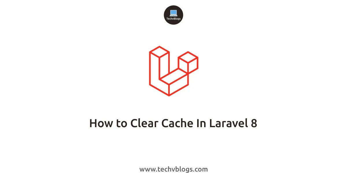 macronimous's tweet image. How to Clear Cache In #Laravel8 bit.ly/3LA6Tnb