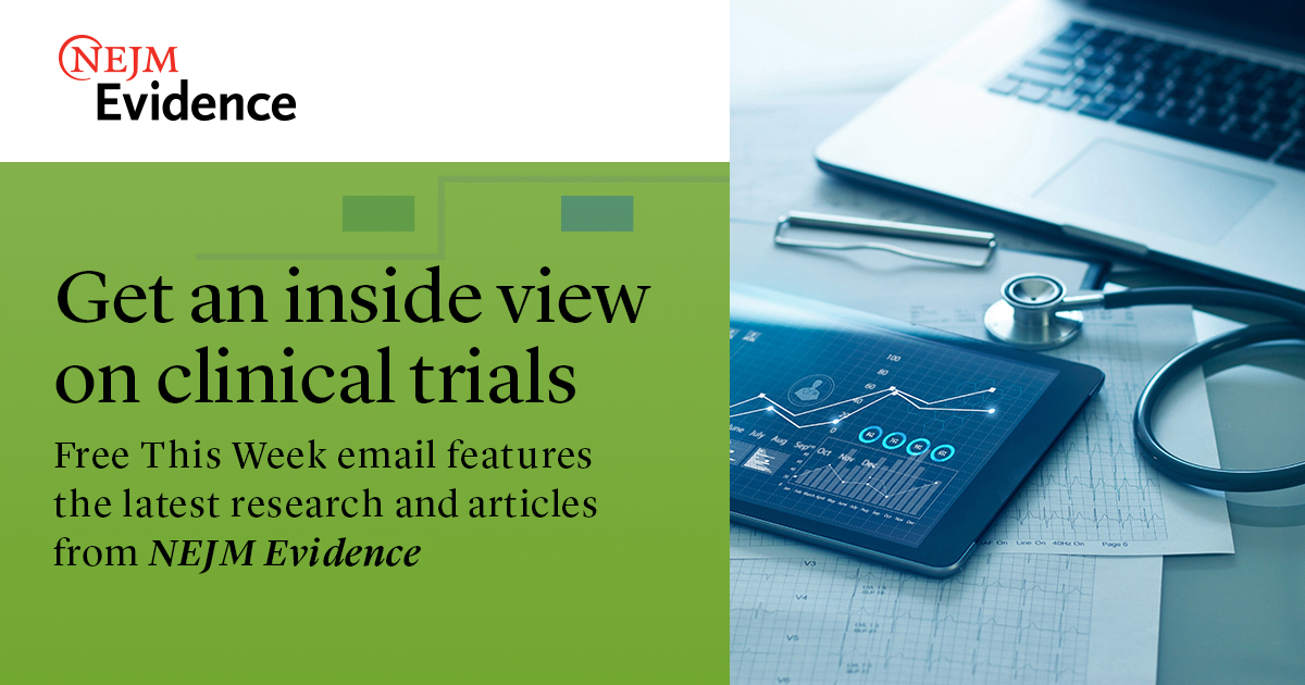 Check out NEJM Evidence "This Week." Each weekly email includes newly published and relevant articles. You’ll also receive the full table of contents each month from the latest issue. Sign up today: eviden.cc/3Llz21d

#MedTwitter #MedEd