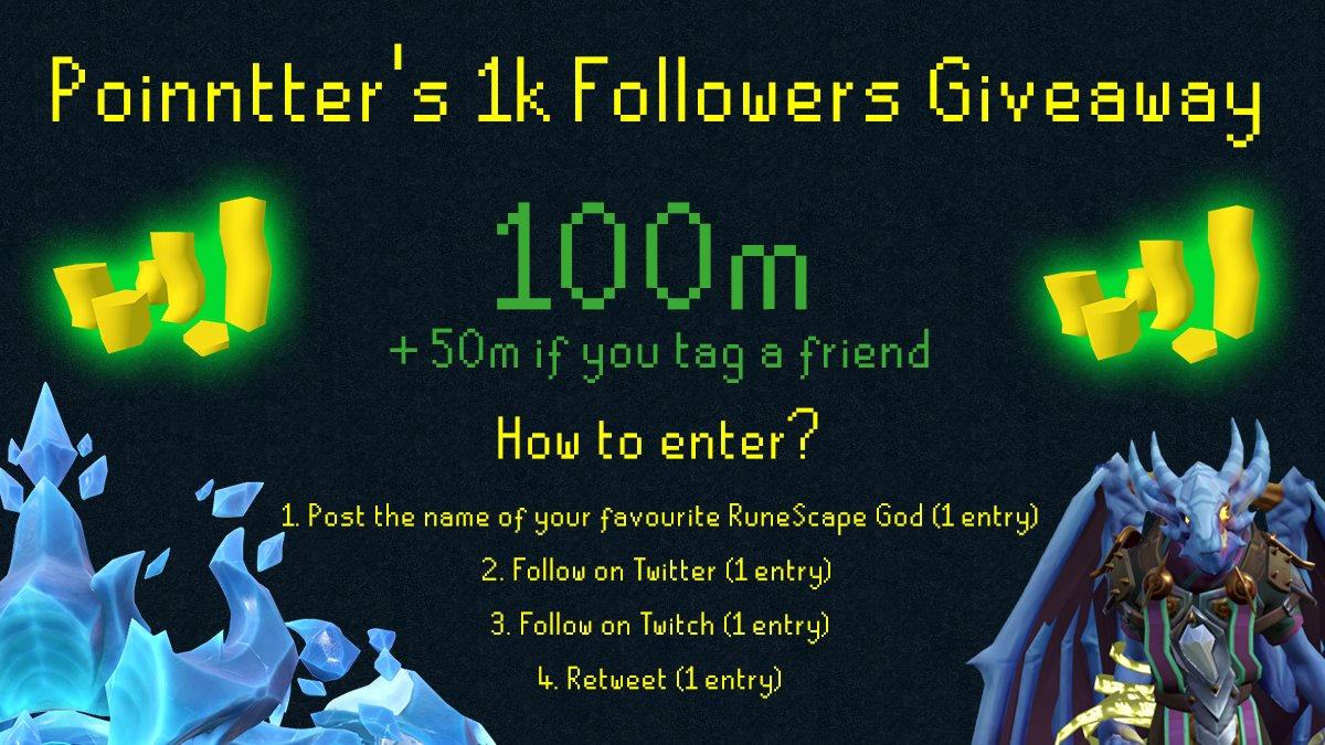 Fellow Scapers! Thanks for all your support and stories in the last two years, I absolutely love the <a href="/RuneScape/">RuneScape</a> community! Today I will reach 1k followers, and that means GIVEAWAY time for my RS friends!🥳 

Twitch link: twitch.tv/poinntter

🎲Will pick 1 winner on May 7th!🎲