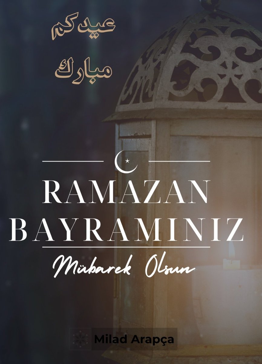 Ramazan Bayramınız Mübarek Olsun ✨
عيدكم مبارك